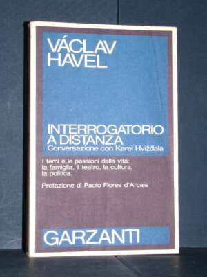 Vaclav Havel – Interrogatorio a distanza – Garzanti / Saggi Blu – 1990 - Biografie - Libreria del novecento