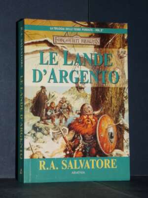 Salvatore – Trilogia delle Terre Perdute II-2: Le Lande d’Argento – Armenia – 2006 (978-8834414613) - Fantasy - Fantascienza…