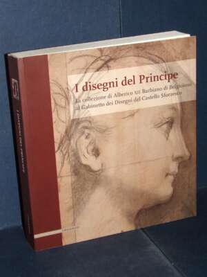 Alberti – I disegni del Principe (Mostra Castello Sforzeco) – Il Poligrafo – 2022 (978-8893872386) - Arte - Libreria del nov…