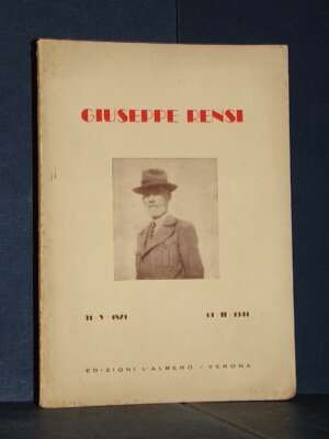 Valeri, Vassalini – Giuseppe Rensi (31-V-1871 / 14-II-1941) – L’Albero, Verona – 1949 - Filosofia - Libreria del novecento