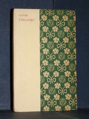 Dante Lattes – Apologia dell’Ebraismo – Formìggini / Apologie – 1925 - Religione - Libreria del novecento