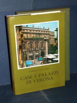 Federico Dal Forno – Case e Palazzi di Verona – Banca Popolare di Verona – 1973 - Architettura / Design - Libreria del novec…