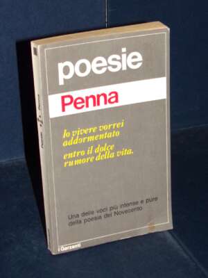 Sandro Penna – Poesie – I Grazanti 456 – Prima edizione 1973 - Poesia - Libreria del novecento