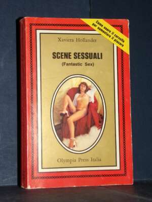 Xaviera Hollander – Scene sessuali (Fantastic Sex) – Olympia Press Italia – 1979 - Erotismo - Libreria del novecento