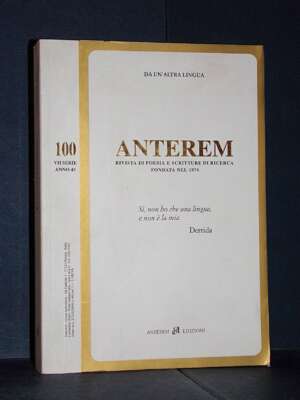 Anterem. Rivista di poesia e scritture di ricerca N°100: Da un’altra lingua – Giu 2020 - Periodici / Riviste - Libreria del…
