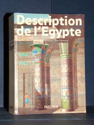 Gilles Néret – Description De L’Egypte (Complete Edition) – Taschen – 1994 (978-3822889640) - Archeologia / Civiltà antiche…