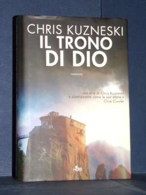 Chris Kuzneski – Il trono di Dio – Nord / Narrativa 406 – 2010 (978-8842915898) - Fantasy - Fantascienza - Libreria del nove…