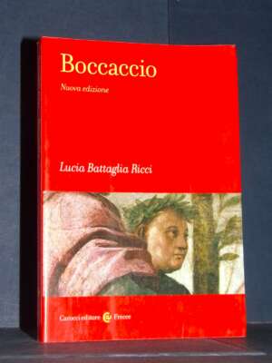 Lucia Battaglia Ricci – Boccaccio – Carocci / Frecce 424 – Nuova edzione 2025 (978-8829026975) - Critica letteraria Linguist…