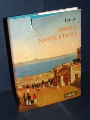 Bernari – Bibbia Napoletana – Vallecchi – 1961 - Arte - Libreria del novecento