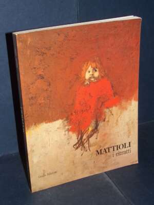 Pier Carlo Santini – Carlo Mattioli: i ritratti (1938-1985) (Mostra Massa) – Grafis – 1990 - Arte - Libreria del novecento