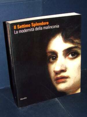 Cortenova – Il Settimo Splendore (Mostra Verona) – Marsilio – 2007 (978-8831792103) - Arte - Libreria del novecento