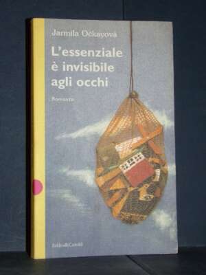 Jarmila Ockayova – L’essenziale è invisibile agli occhi – Baldini& Castoldi – 1997 - Letteratura Italiana - Narrativa - Libr…