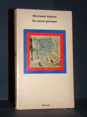 Giovanni Arpino – La suora giovane – Einaudi / Nuovi Coralli 24 – 1973 - Letteratura Italiana - Narrativa - Libreria del nov…
