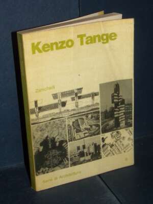Serie di architettura 6 – Kenzo Tange – Zanichelli – 1983 - Architettura / Design - Libreria del novecento