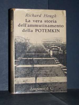 Richard Hough – La vera storia dell’ammutinamento della Potemkin – Longanesi – 1962 - Biografie - Libreria del novecento