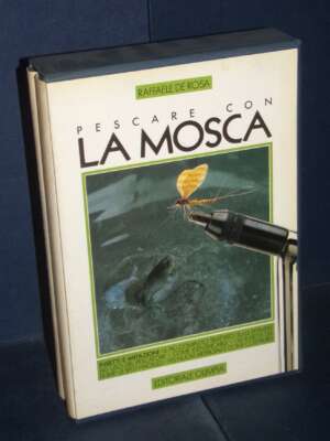 Raffaele De Rosa – Pescare con la mosca 1 & 2 – Olimpia – 1987 (2 volumi in cofanetto) - Edizioni pregiate - Rarità - Librer…