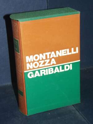 Opere di Indro Montanelli, Marco Nozza – Garibaldi – Rizzoli – 1970 - Biografie - Libreria del novecento